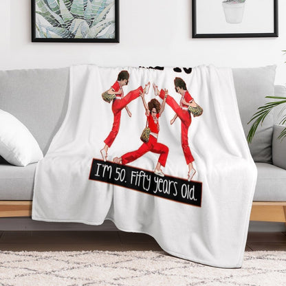 Sally O'malley I'm 50 I Like to Kick, Streth, And Kick Travel-friendly Throw Blanket