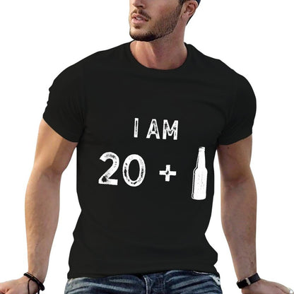 I Am 20 + 1 Funny 21st Birthday  Cotton T-Shirt