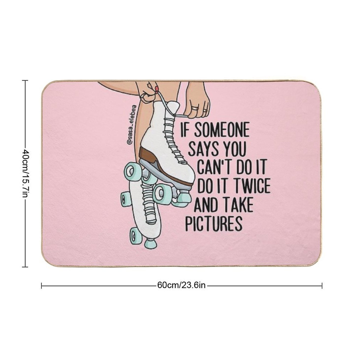 Do It Twice by Sasa Elebea Durable Bath Mat