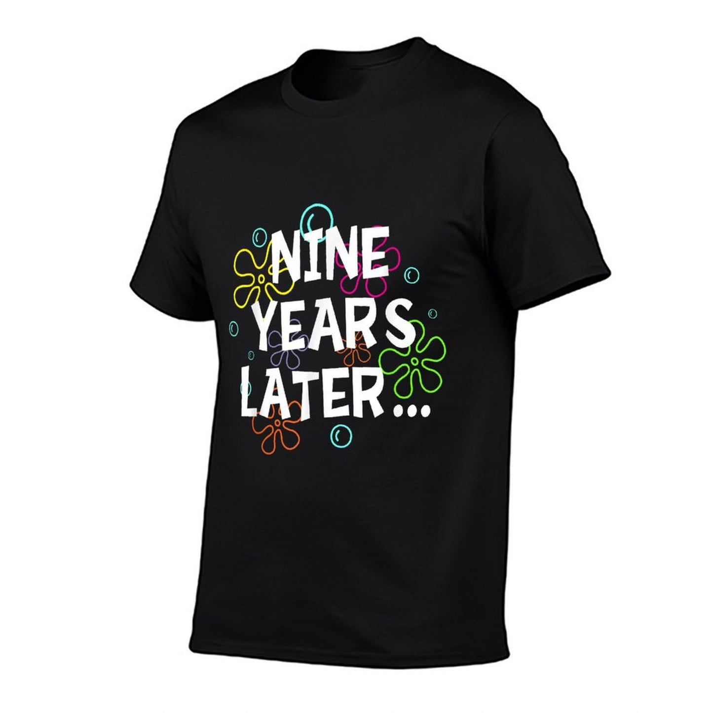 Nine Years Later Funny Meme 9 Years Old 9th Birthday Party  Ribbed Collar T-Shirt