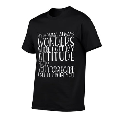 Funny Attitude Got It From My Momma Toddler Kids  Stretchy T-Shirt
