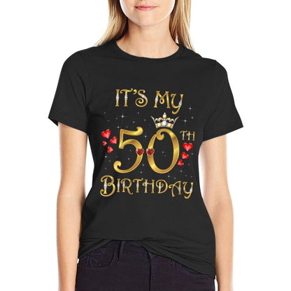 Womens It's My 50th Birthday Party 50 Years Old Queen Cool  Odor-resistant T-Shirt