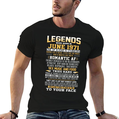Legends Were Born in June 1971 50th Birthdays Tee Shirt  Vintage-inspired T-Shirt