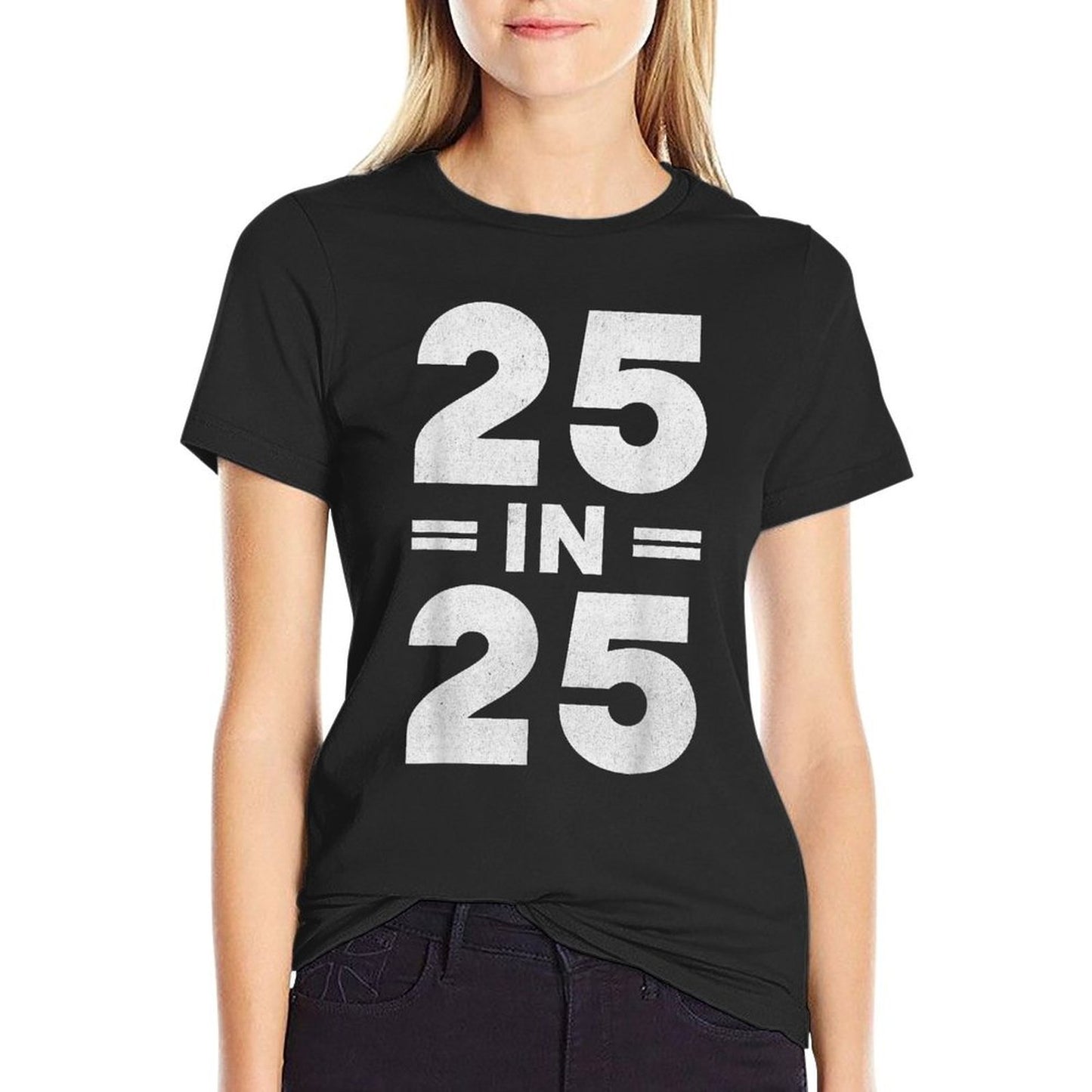 25 in 25, 2000 Birthday, Turning 25 Years Old Birthday, 2025  Soft T-Shirt