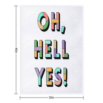 Hell Yes Easy Care Throw Blanket