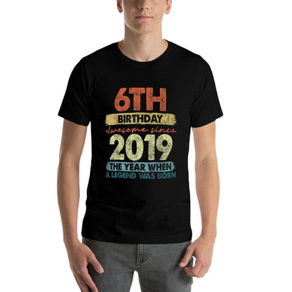 6 Year Old Gifts Vintage 2019 Limited Edition 6th Birthday  Versatile T-Shirt