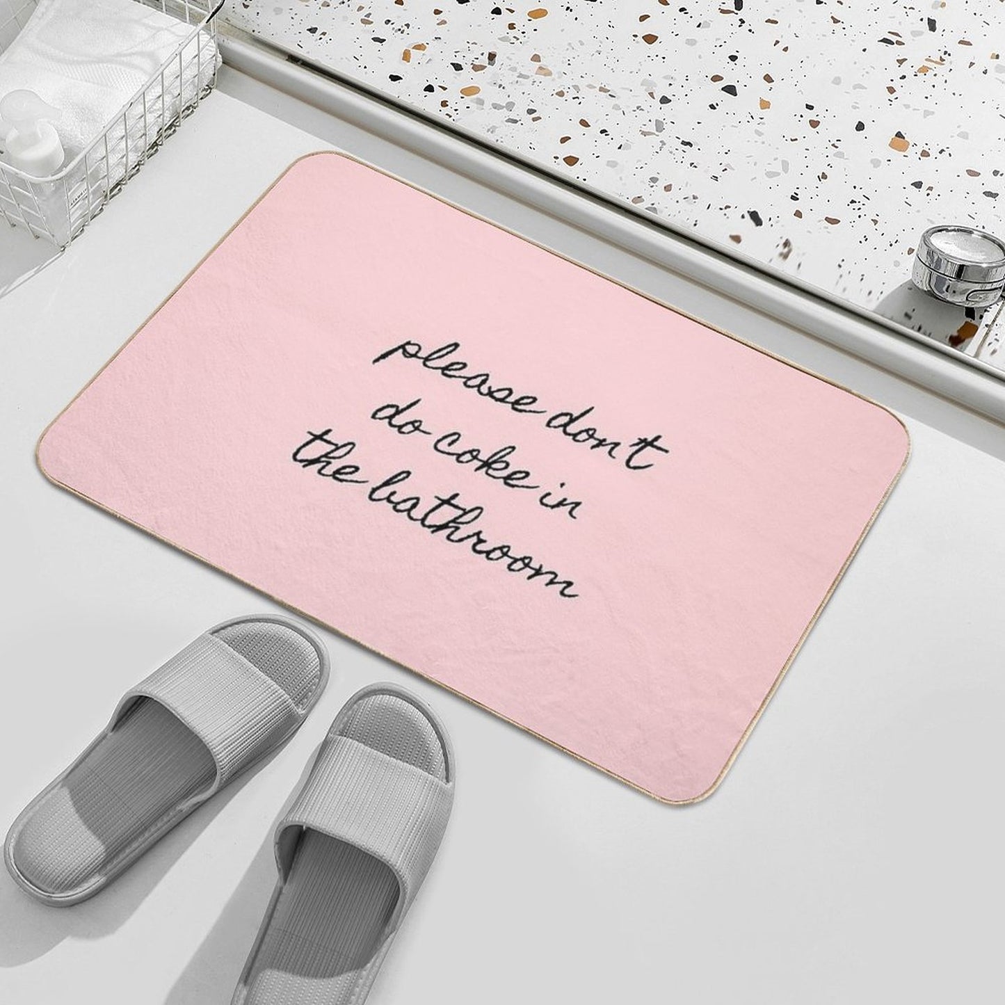 Please Don’t Do Coke In The Bathroom Durable Bath Mat