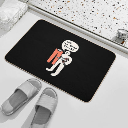 Cut Me Some Slacks Durable Bath Mat