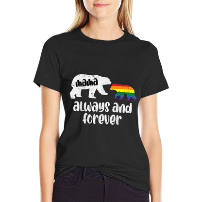 Mama Bear Always Cute Gay Pride Ally LGBTQ Month Mom Women  Relaxed-fit T-Shirt