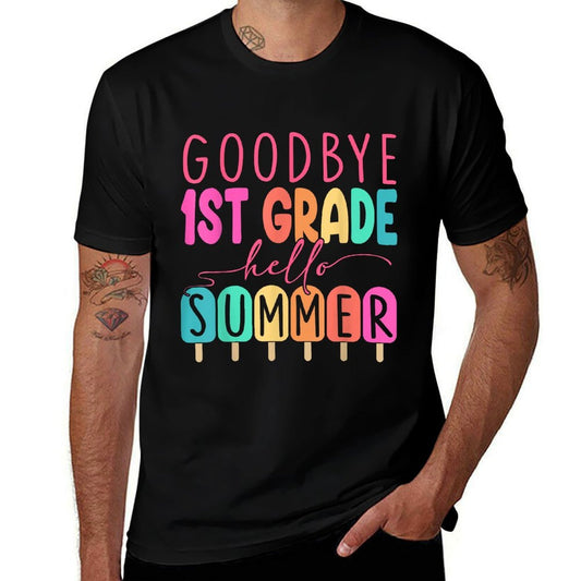 Goodbye 1st Grade Hello Summer 2025 First Grade Graduate Comfortable T-Shirt