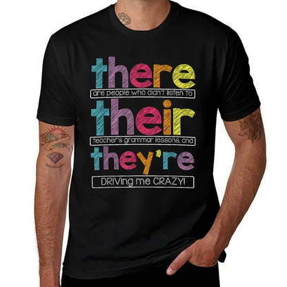 There Their Theyre English Grammar Teacher Funny Humor  Ribbed Collar T-Shirt