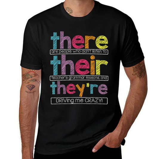 There Their Theyre English Grammar Teacher Funny Humor  Ribbed Collar T-Shirt