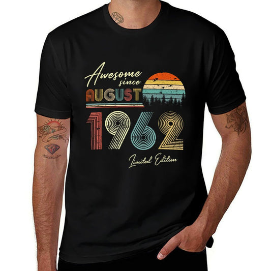 Awesome Since August 1962 60 Years Old 60th Birthday  Relaxed-fit T-Shirt