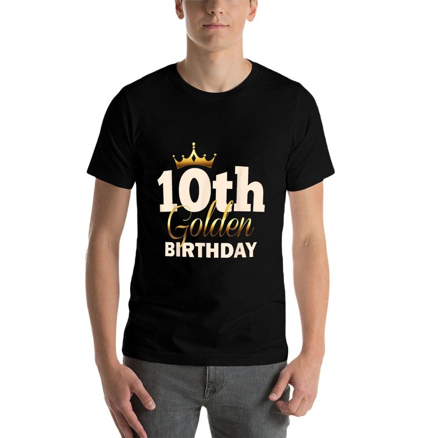 10th Golden Birthday Age Crown 10 Year Old Funny B-Day  Odor-resistant T-Shirt