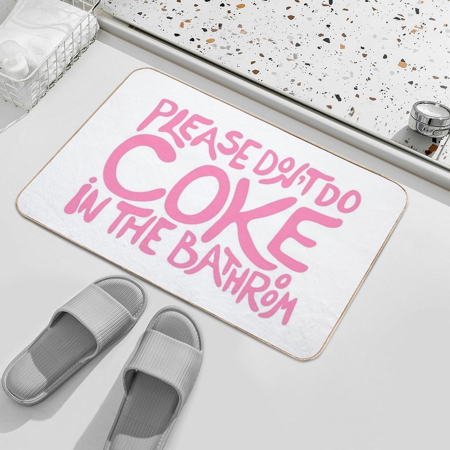Please Don’t Do Coke In The Bathroom Pink  Versatile Bath Mat