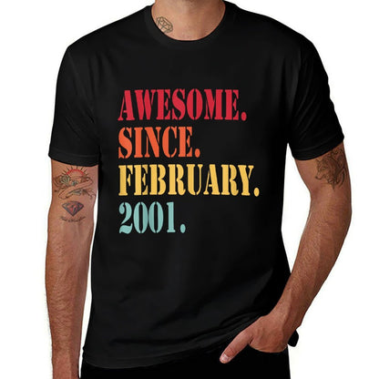 Awesome Since February 2001 For 21 Year Old - 21st Birthday  High-quality Stitching T-Shirt