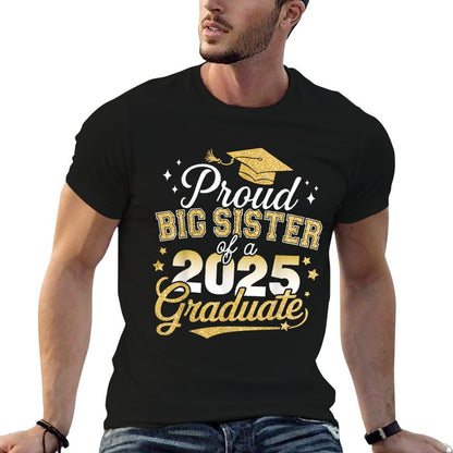 Proud Big Sister Class of 2025 Graduate Senior Graduation  Eco-friendly Material T-Shirt