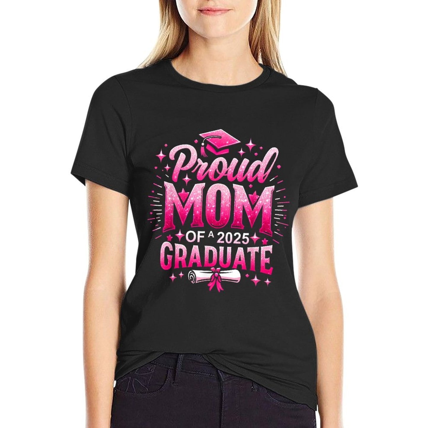 Proud Mom Of A 2025 Graduate Pink Senior Gift For Graduation  Wrinkle-resistant T-Shirt