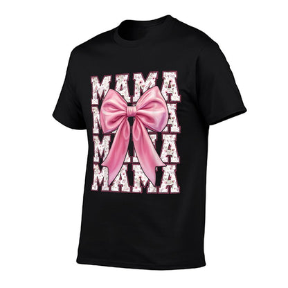 Mama Coquette Pink Bow Floral Mothers Day For Mom  Durable T-Shirt