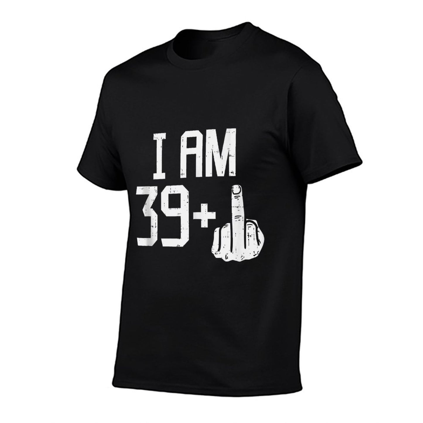 Mens 39 Plus Middle Finger Funny 40 Years Old 40th Birthday Gift  Fade-proof Color T-Shirt