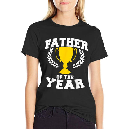Father of The Year  Classic T-Shirt