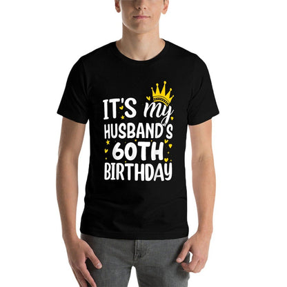 It's My Husband's 60 Year Old Birthday Couple 60th  Eco-friendly Material T-Shirt