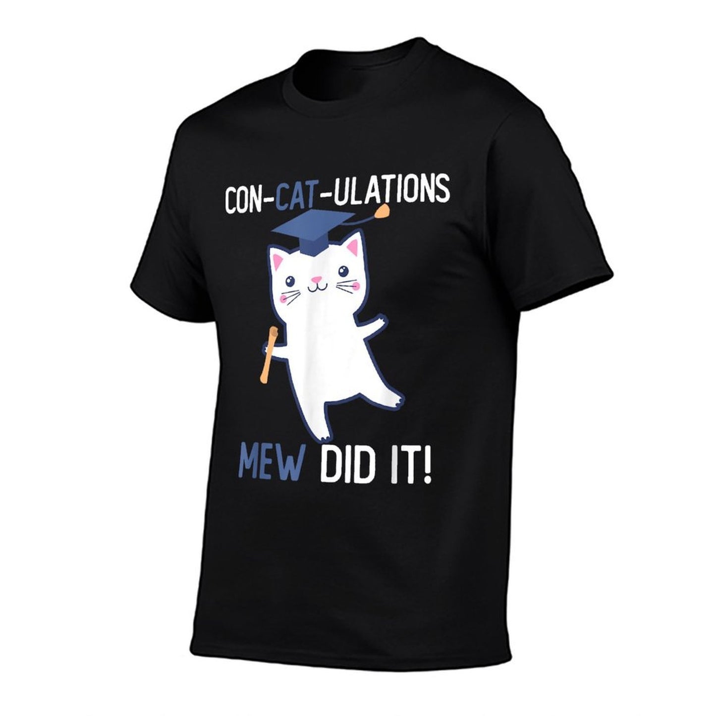 Class of 2025 Graduate Mew Did It Cat Lover Graduation Cats  Summer-ready Fabric T-Shirt