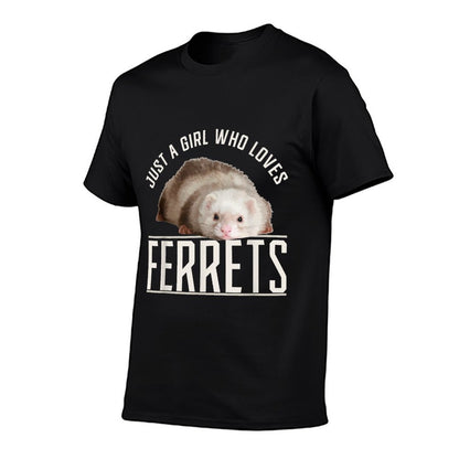 Just A Girl Who Loves Ferrets Ferret  Classic T-Shirt