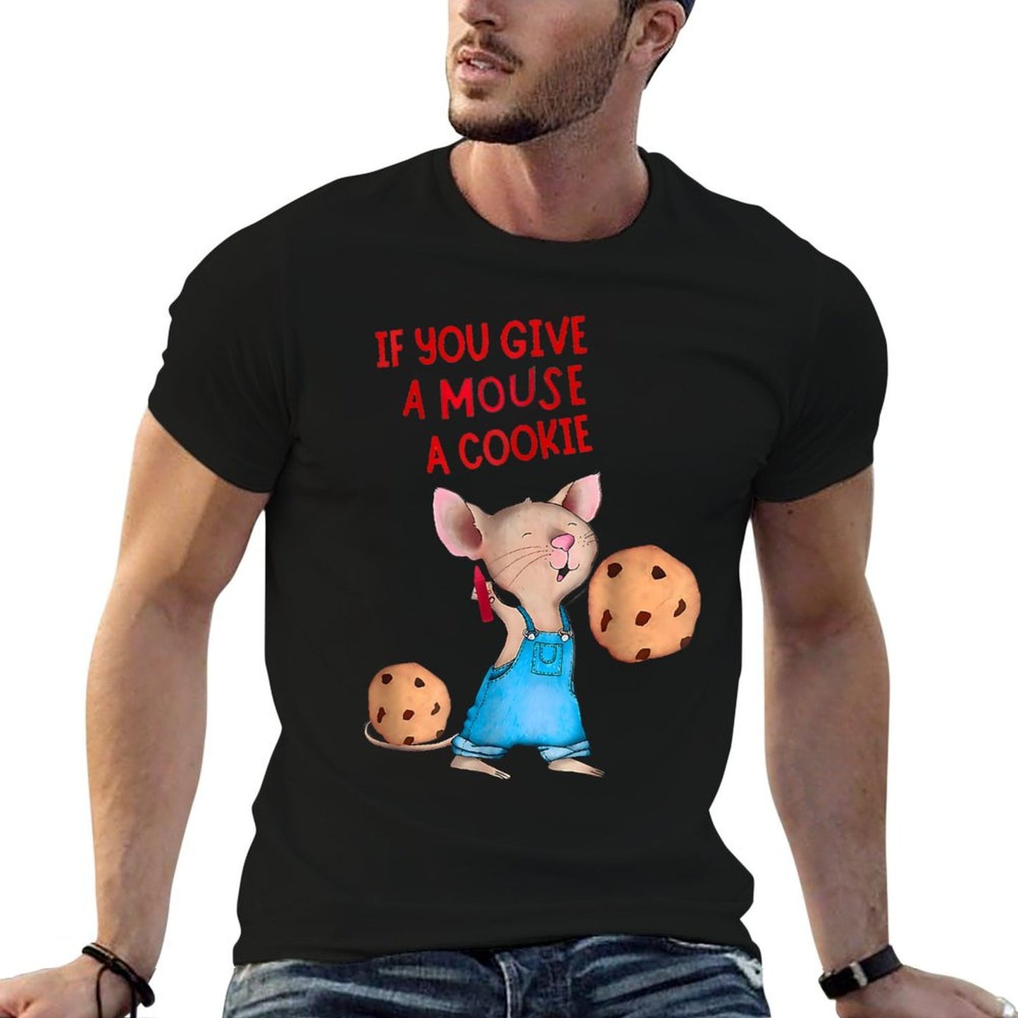 If You Give A Mouse A Cookie  Easy-care T-Shirt