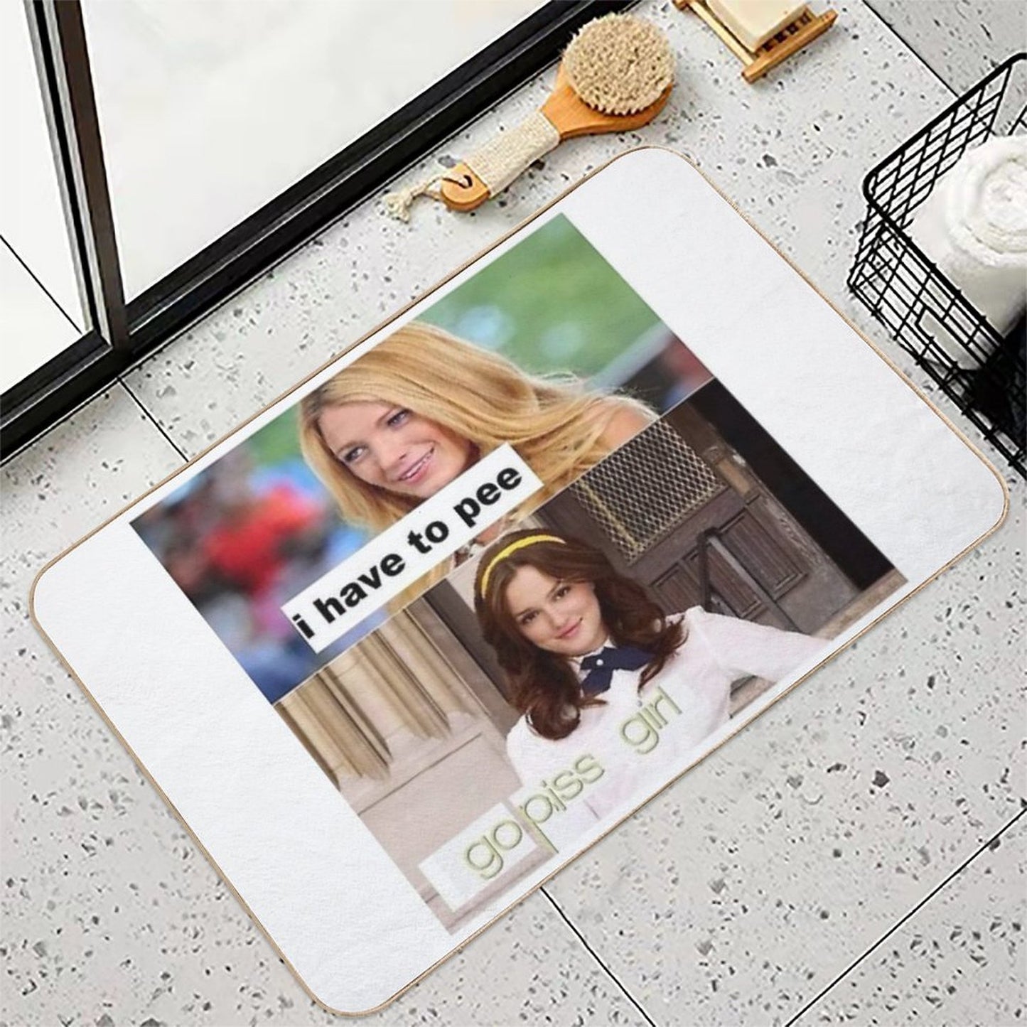 I Have to Pee Go Piss Girl  High-Traffic Bath Mat