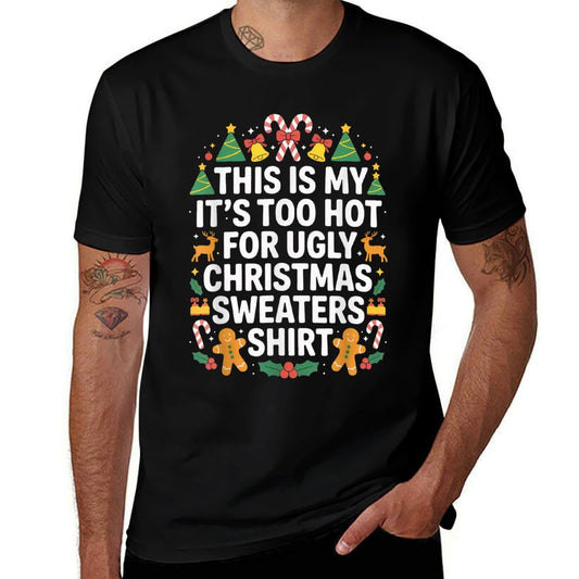 Ugly Christmas Sweaters Funny Too Hot  Oversized Silhouette T-Shirt