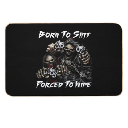 Born To Shit Forced To Wipe 2 Funny Skull Badass Skeleton with Guns Meme  Odorless Bath Mat