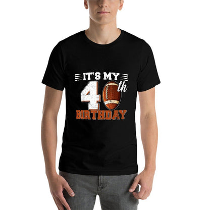 Funny It&#39;s My 40th Birthday Football Lover 40 Years Old Bday  Relaxed-fit T-Shirt