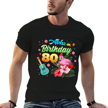 Aloha Hawaii 80 Year Old Birthday Flamingo Hawaiian 80th  Affordable Price T-Shirt