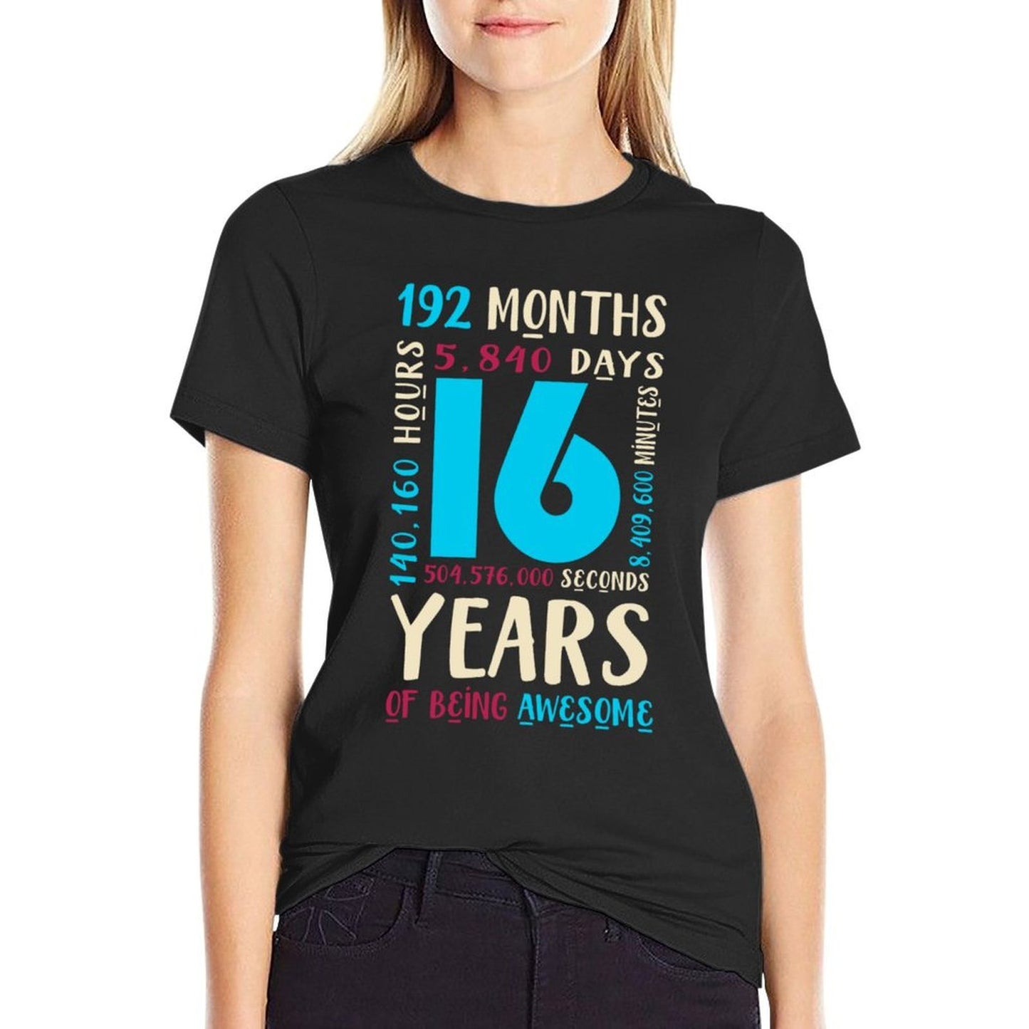16th Birthday Kids Gift 16 Year Old Boys Girls Sixteen  High-quality Stitching T-Shirt