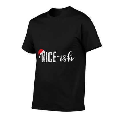 Niceish Xmas Santa - Nice Ish  Quick-drying T-Shirt