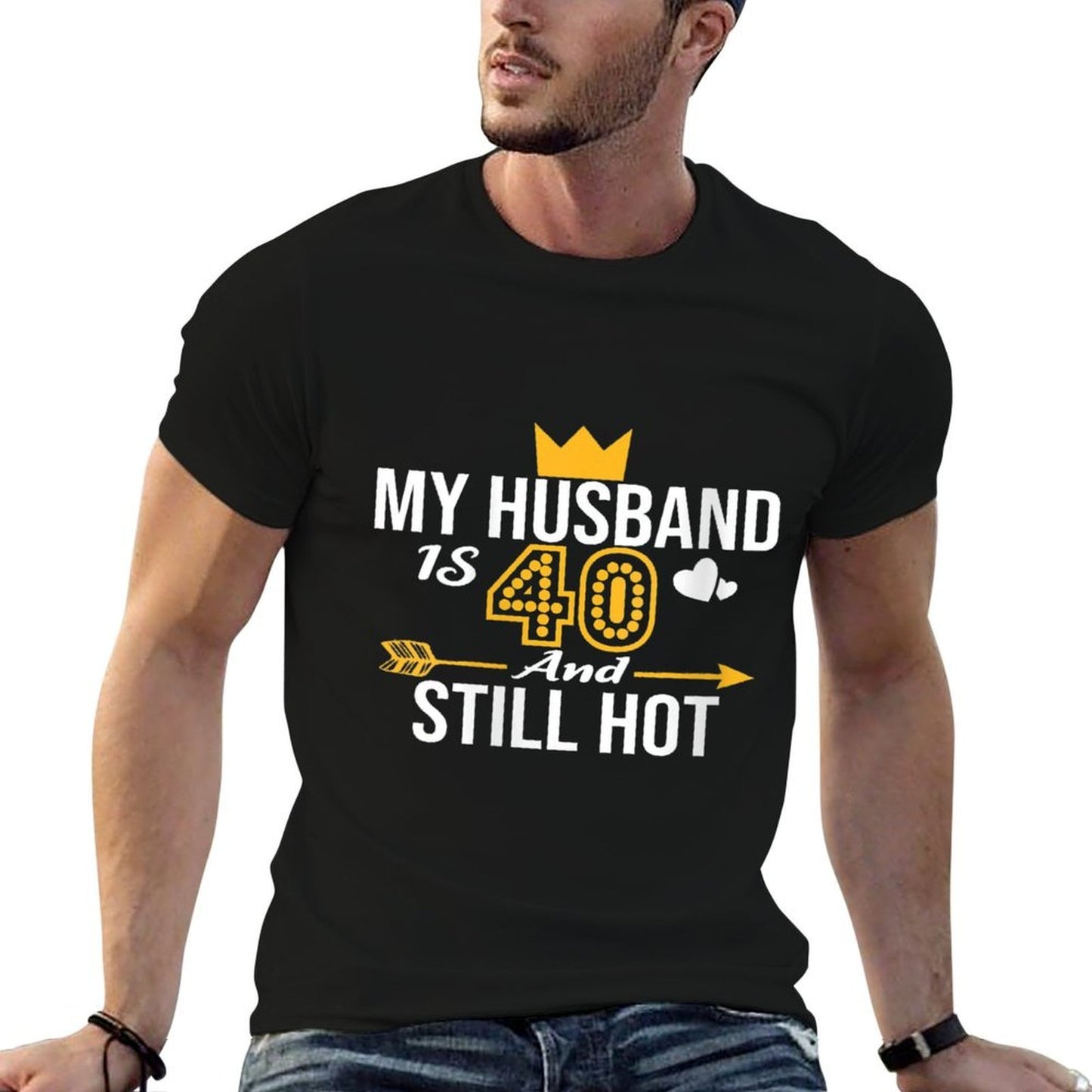 Womens My Husband Is 40 And Still Hot 40th Birthday Gift  Classic T-Shirt