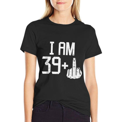 Mens 39 Plus Middle Finger Funny 40 Years Old 40th Birthday Gift  Fade-proof Color T-Shirt