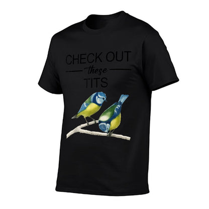 Check Out These Tits Funny Birds Graphic  Trendy Pattern T-Shirt