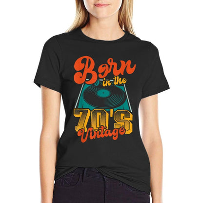 Born In The 70's Vintage Vinyl 50 Bday 50th Birthday  Quick-drying T-Shirt