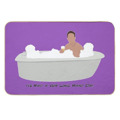 I've Had A Very Long, Hard Day  High-Traffic Bath Mat