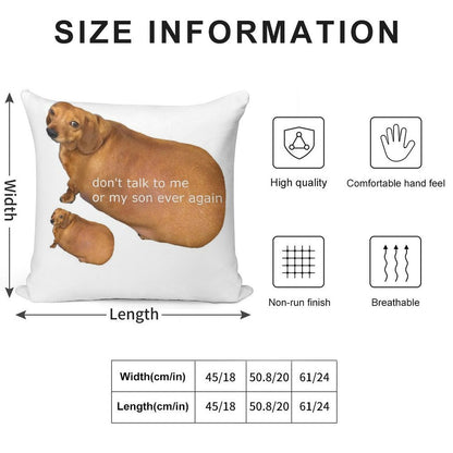 Don't Talk to Me Or My Son Ever Again - Geek Soft Home Decor Throw Pillow