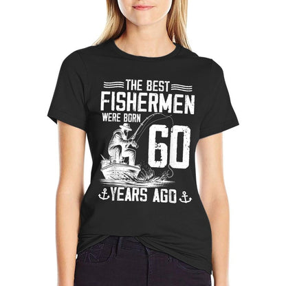 60 Year Old Gift Men Fisherman 60 Birthday Fishing 60th BDay  Quick-drying T-Shirt