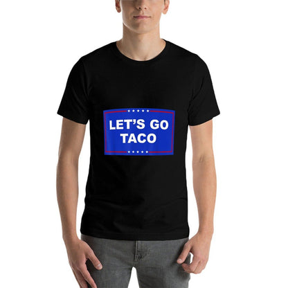 Lets Go Taco Lets Go Taco  Soft T-Shirt