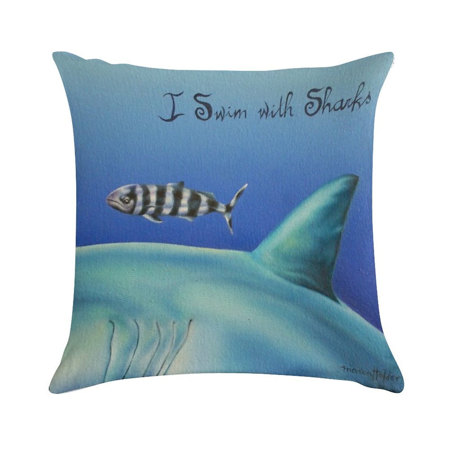 Pilot Fish I Swim with Sharks Soft High-Density Material Throw Pillow