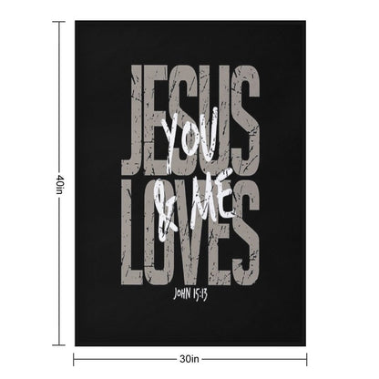 Jesus Loves You, Bible Verse, Christian, Religious, Jesus Sustainable Throw Blanket