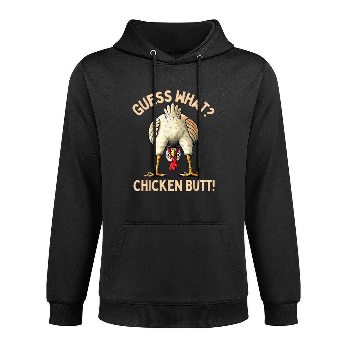 Guess What Chicken Butt Chicken Lover Funny Chicken Meme Medium-Weight Fabric Hoodie