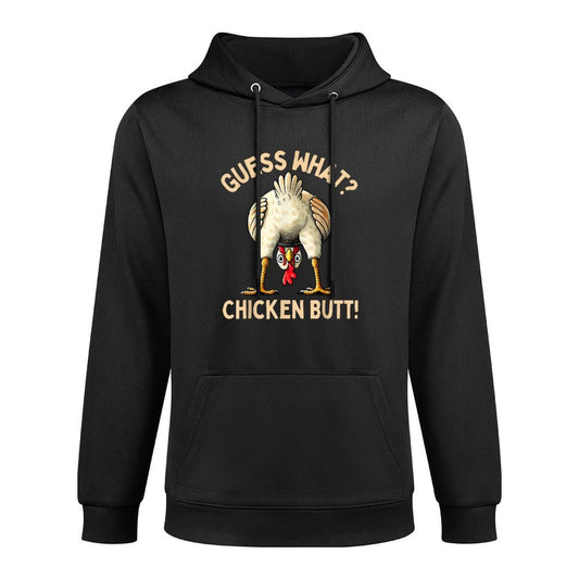 Guess What Chicken Butt Chicken Lover Funny Chicken Meme Medium-Weight Fabric Hoodie