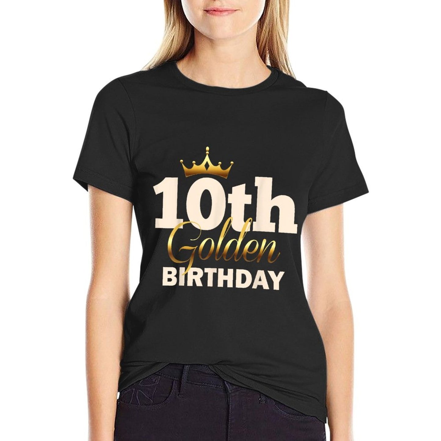 10th Golden Birthday Age Crown 10 Year Old Funny B-Day  Odor-resistant T-Shirt