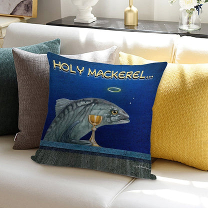 Holy Mackerel... Soft Luxury Feel Throw Pillow